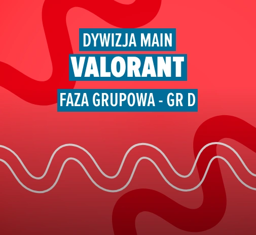 Liga Valorant TEB MAIN - GRUPA D